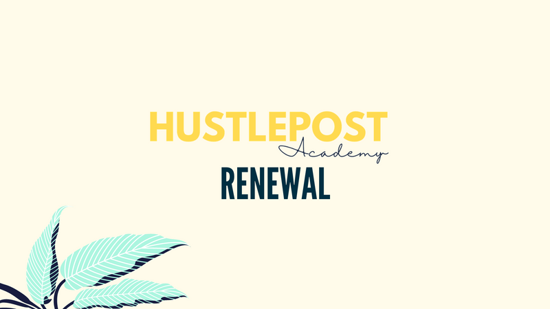HustlePost Academy: 1 Year Extension